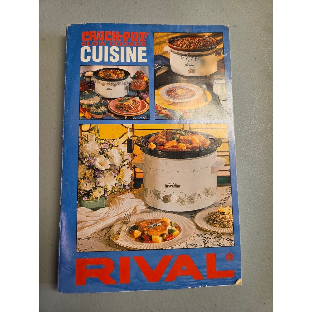 Vintage Rival Crock-Pot Slow Cooker Cuisine Cookbook 1995 Softcover Recipes